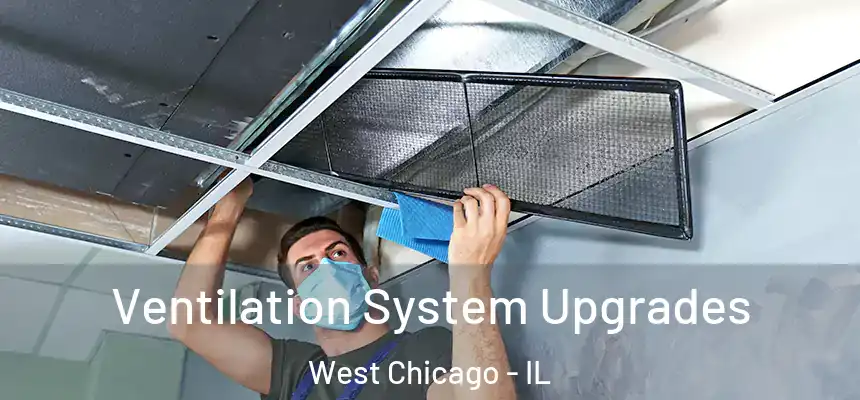  Ventilation System Upgrades West Chicago - IL